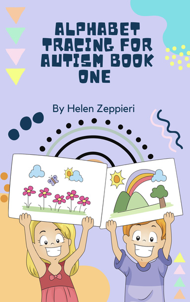 Alphabet Tracing For Autism Book One