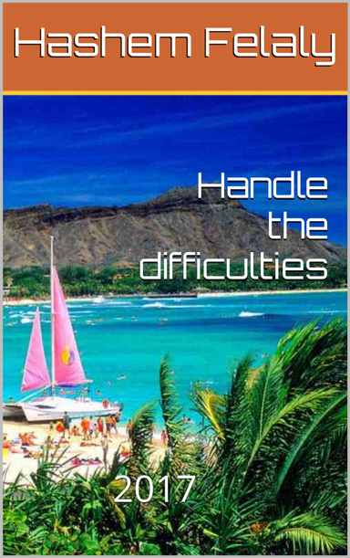 Handle the difficulties