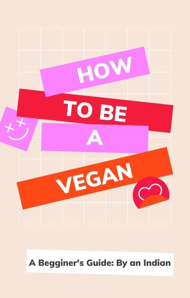 How to be a vegan?