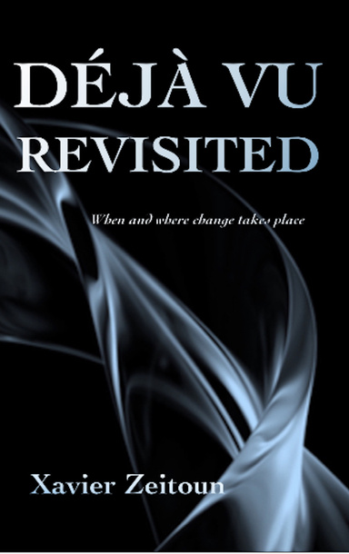 Déjà Vu Revisited