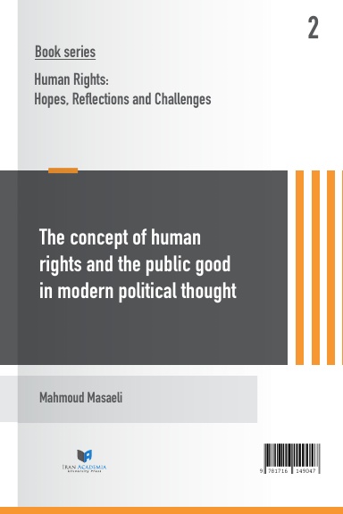 Human Rights and Public Goods in Modern Political Thought