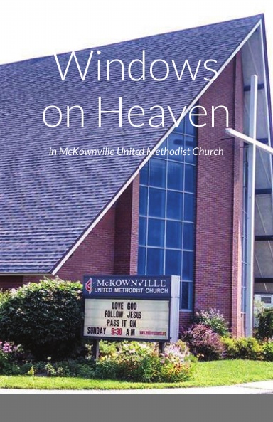 Windows on Heaven