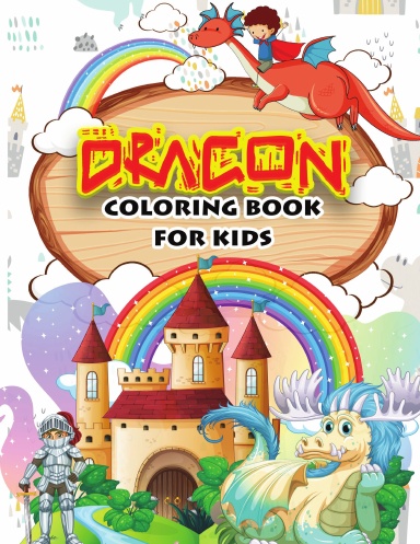 DRAGONS COLORLING BOOK FOR KIDS