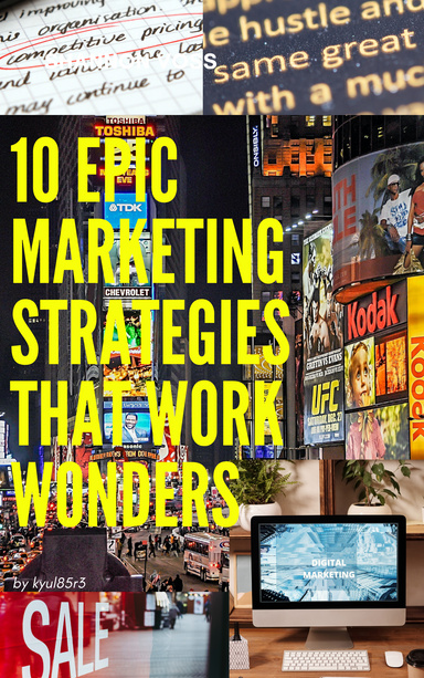 EPIC MARKETING STRATEGY