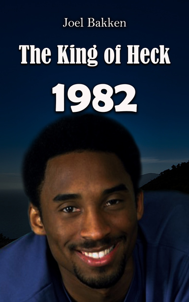 The King of Heck 1982