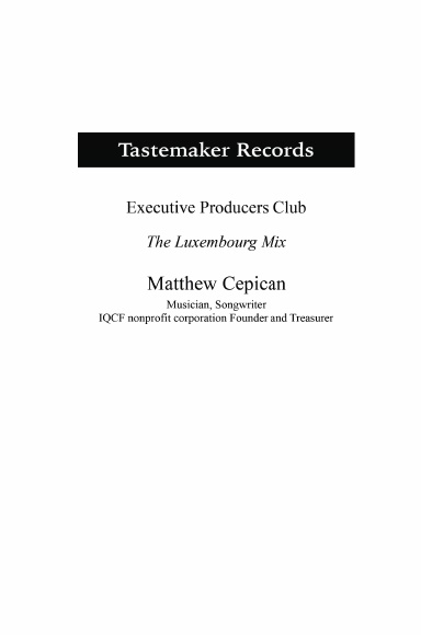 Tastemaker Records Executive Producers' Club the Luxembourg Mix