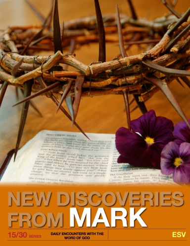 MARK - New Discoveries (ESV)