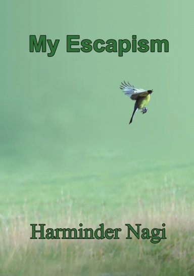 My Escapism
