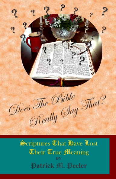 Does The Bible Really Say That?
