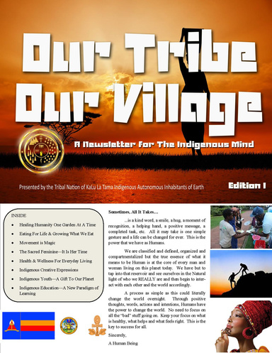 Our Tribe, Our Village