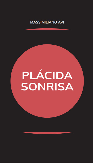 PLÁCIDA SONRISA