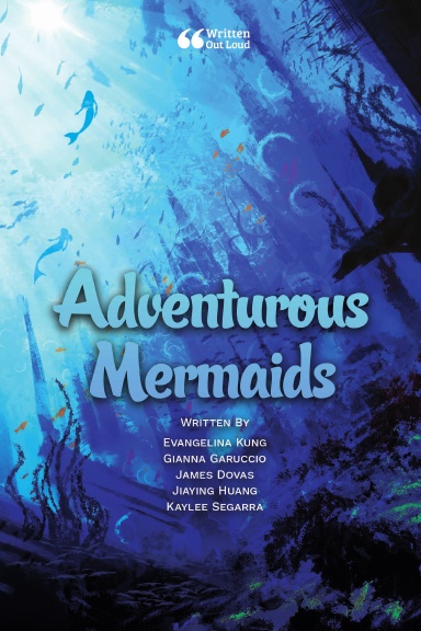 Adventurous Mermaids