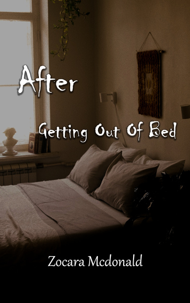After Getting Out Of Bed