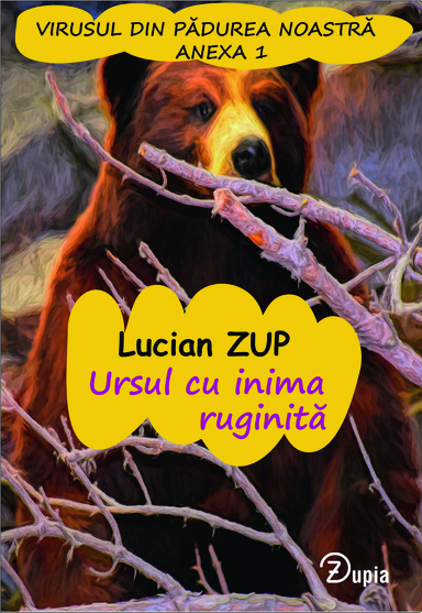 Ursul cu inima ruginită