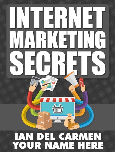 Internet marketing secrect