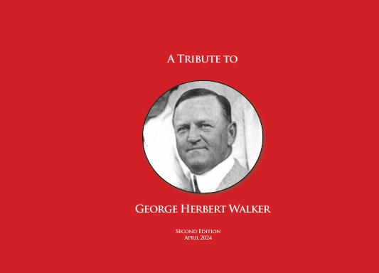 A Tribute to George Herbert Walker