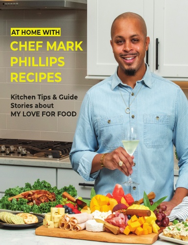 At Home with Chef Mark Phillips