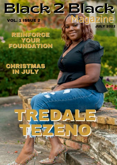 Black 2 Black Magazine - July Edition