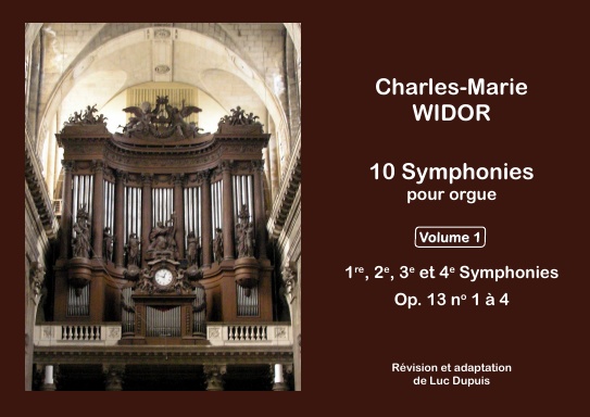 Charles-Marie WIDOR - 10 Symphonies pour orgue - Volume 1