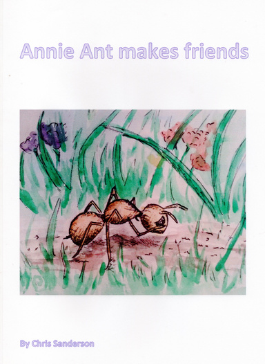 Annie Ant Makes Friends