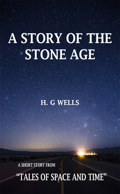 A story of the Stone Age