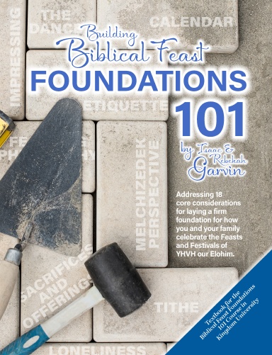 Biblical Feast Foundations 101