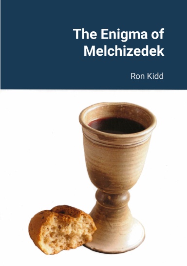 The Enigma of Melchizedek