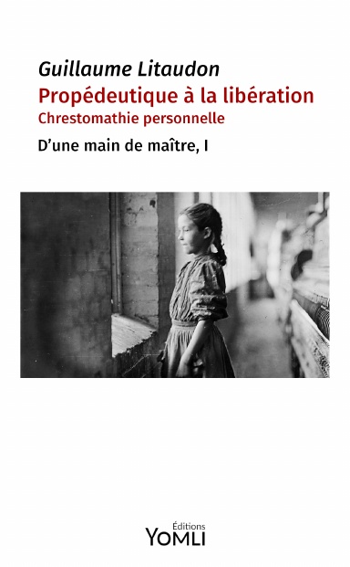 Propédeutique à la libération