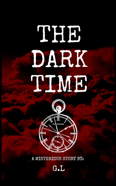 THE DARK TIME