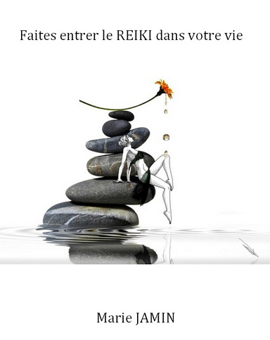 Faites entrer le REIKI dans votre vie