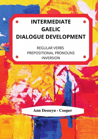 Intermediate Gaelic Dialogue Development