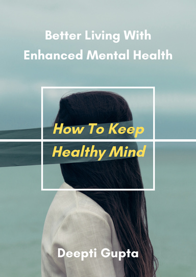 How To Keep Healthy Mind