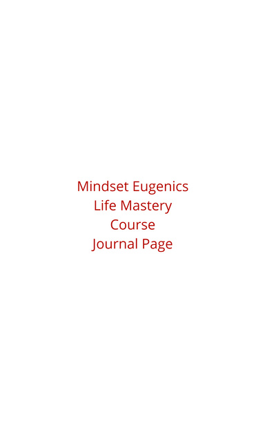 Life Mastery Course Journal
