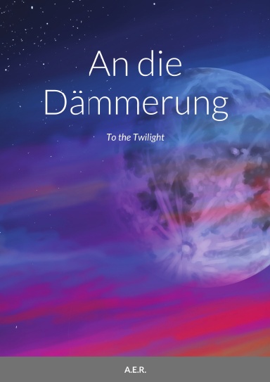 An die Dämmerung