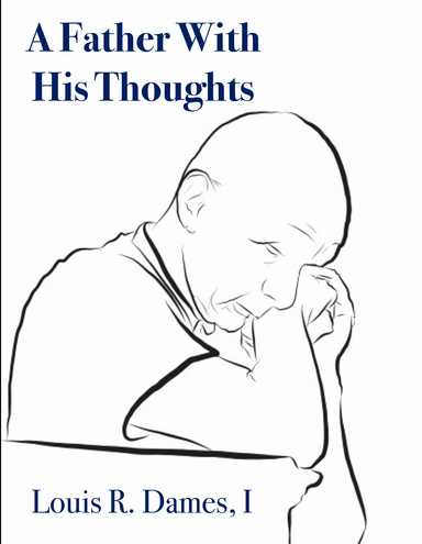 A Father With His Thoughts