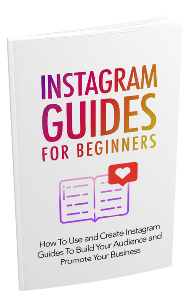 Instagram guides ofr begninners