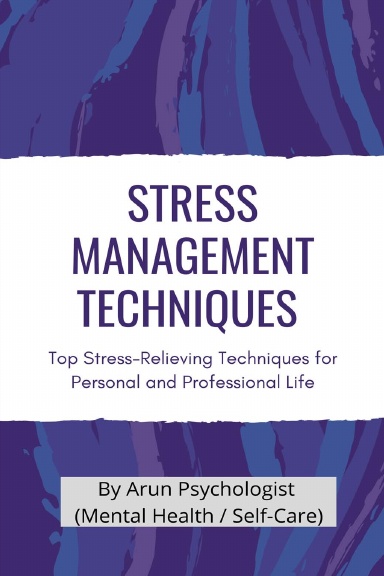 Stress Management Techniques