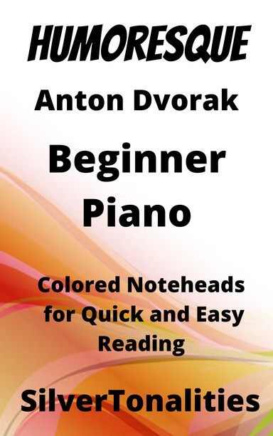 Humoresque Beginner Piano Sheet Music with Colored Notation