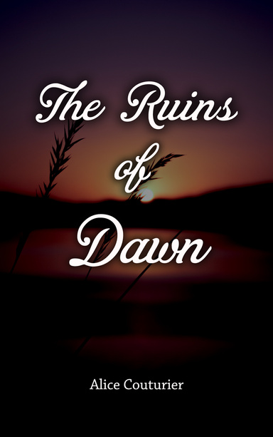 The Ruins of Dawn