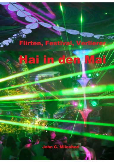 Flirten, Festival, Verlierer