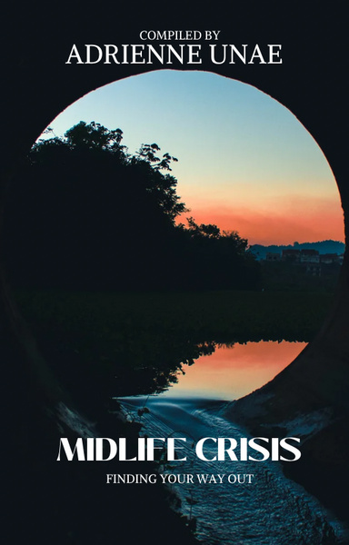 Midlife Crisis – Finding Your Way Out