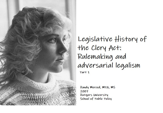 The Clery Act: Legislative History, Rulemaking and Adversarial Legalism