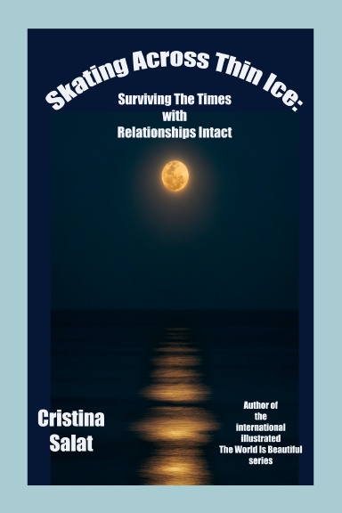 SKATING ACROSS THIN ICE (color)