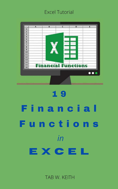 19 Financial Functions in Excel