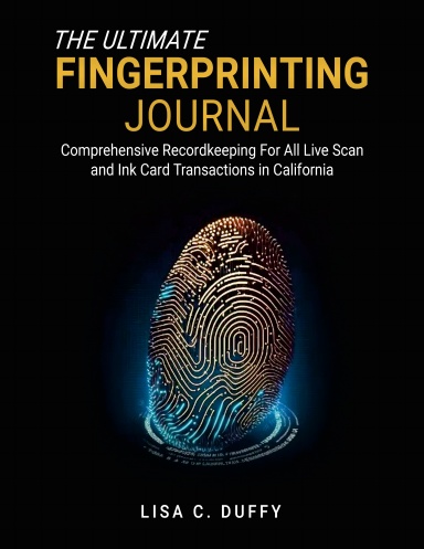 The Ultimate Fingerprinting Journal - CA Specific