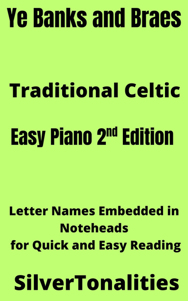 Ye Banks and Braes of Bonny Doon Beginner Piano Sheet Music 2nd Edition