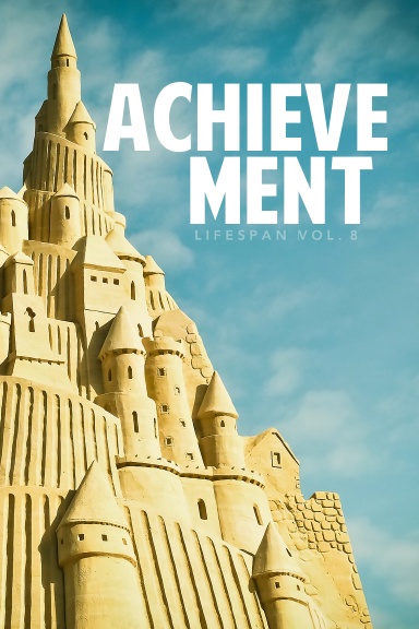 Achievement Lifespan Vol. 8