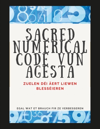 Sacred Numerical Code vun Agesta