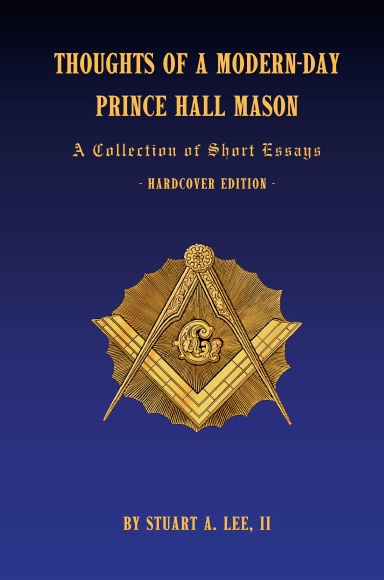 Thoughts of a Modern-Day Prince Hall Mason