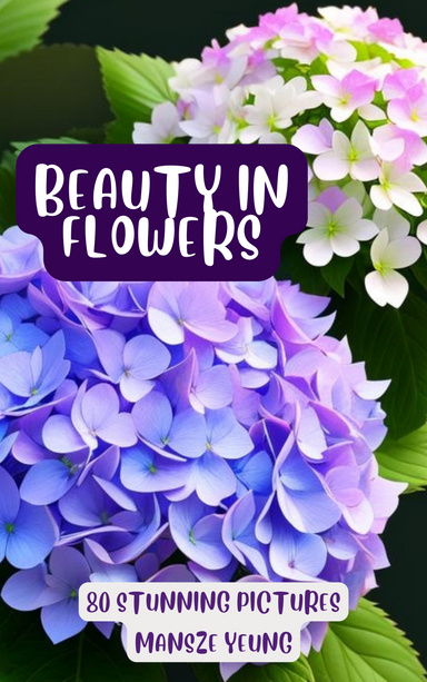 Beauty in Flowers Picture Book